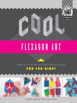 cover image of Cool Flexagon Art